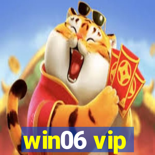 win06 vip